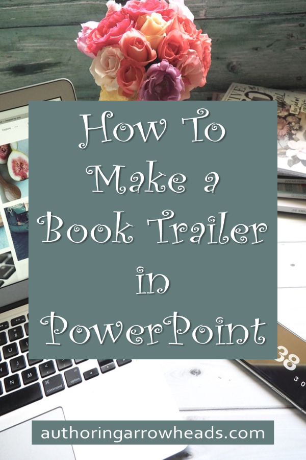 How To Make a Book Trailer In PowerPoint