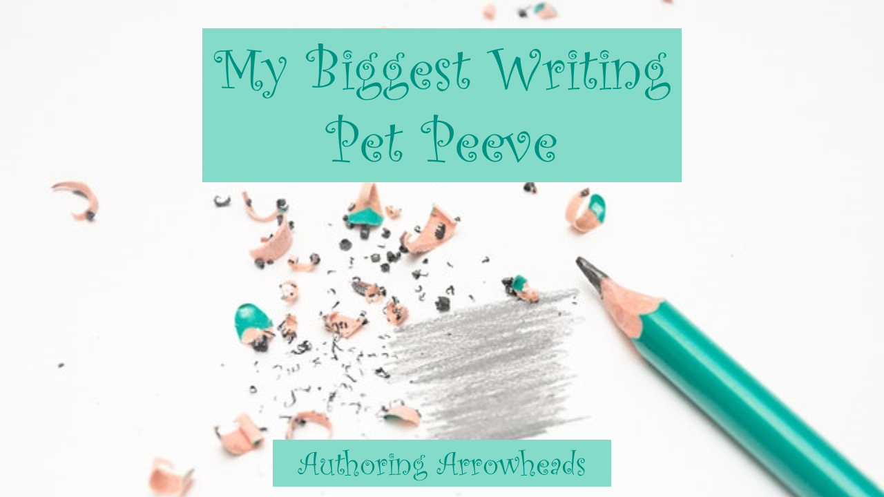 WritingPetPeeve